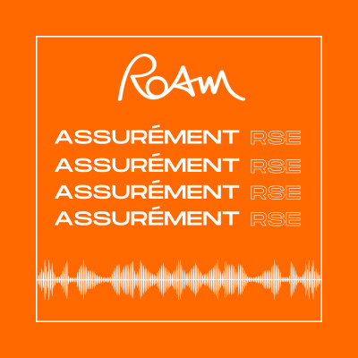 Lire la suite à propos de l’article ROAM Assurément RSE